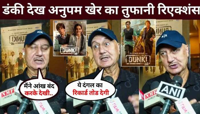 Anupam Kher's stormy reaction after watching Dunki movie