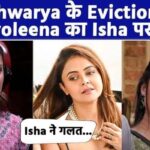 Bigg boss When Isha eliminated Aishwarya, Devoleena said this big thing