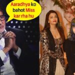 Emotional Amitabh Bachchan Proud On Aaradhya Bachchan after Aishwarya Rai Separated From Sasural