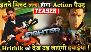 Hritik Roshan starrer Fighter's action teaser will be released on 8th December this will be the run time