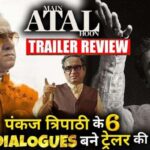 Main Atal Hoon Official Trailer Out