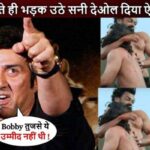 Sunny Deol gave an angry reaction after watching Bobby Deol's Animal