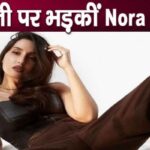 Nora Fatehi got angry at paparazzi, told how they harass her