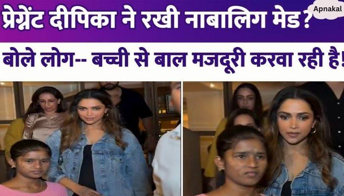 Deepika Padukone kept a minor maid during pregnancy