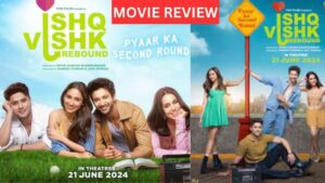 Ishq Vishk Rebound Movie Review