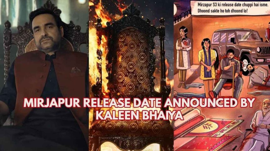 Kaleen Bhaiya announced the release date of Mirzapur Season 3 in his recent video