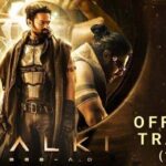 Kalki 2898 Ad Hindi Official Trailer Release Date