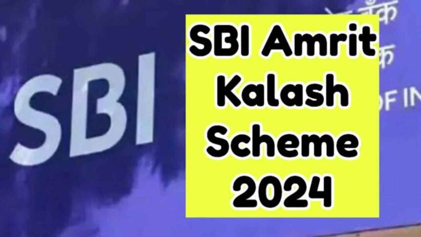 SBI Amrit Kalash FD Scheme