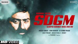 Sdgm Sunny Deol - Teaser Gopichand Malineni Sdgm Trailer Sdgm movie Sunny Deol Update