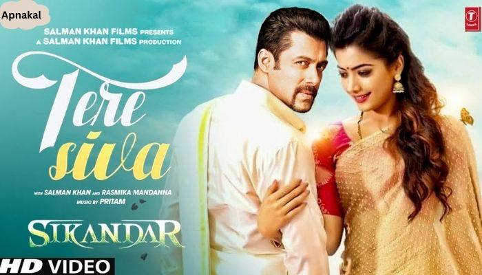 Sikander Song Tere Siva Update