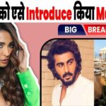 Malaika made a boy younger than Arjun Kapoor her new BF and gave this message to her ex Arjun