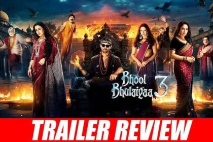 BHOOL BHULAIYA 3 TRAILER REVIEW