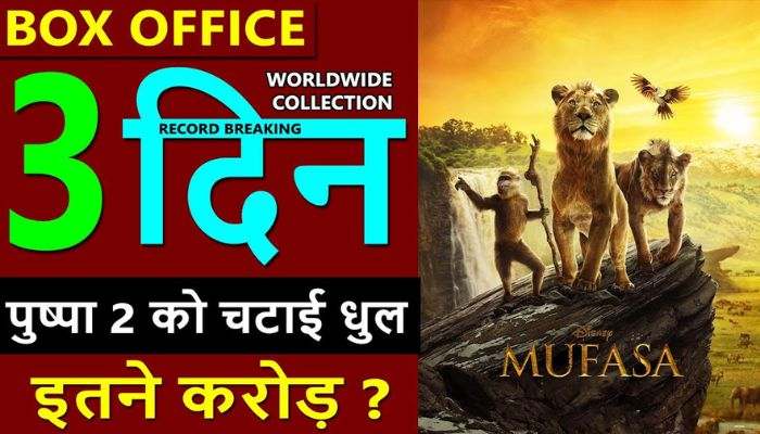 Mufasa The Lion King Box Office Collection Day 3