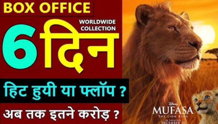 Mufasa The Lion King Box Office Collection Day 6