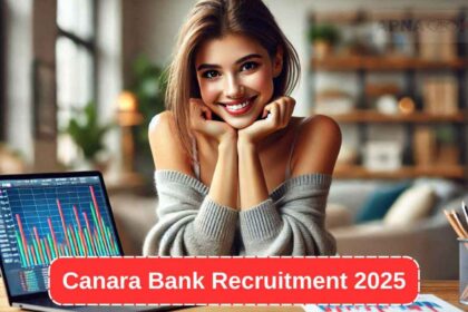 Canara Bank Recruitment 2025