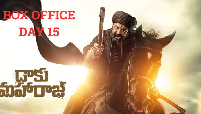 Daaku Maharaaj Box Office Collection Day 15