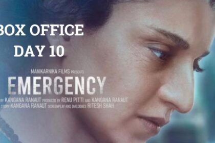 Emergency Box Office Collection Day 10