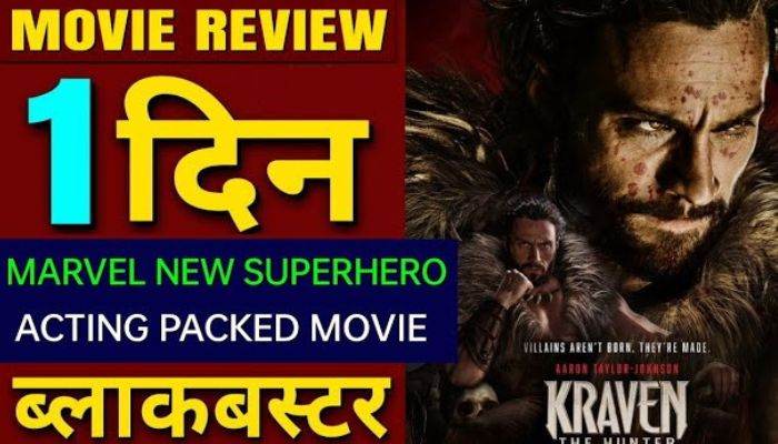 Kraven The Hunter Full Movie Hindi Review Reaction