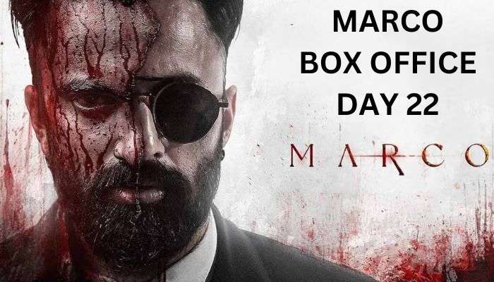 Marco Box Office Collection Day 22