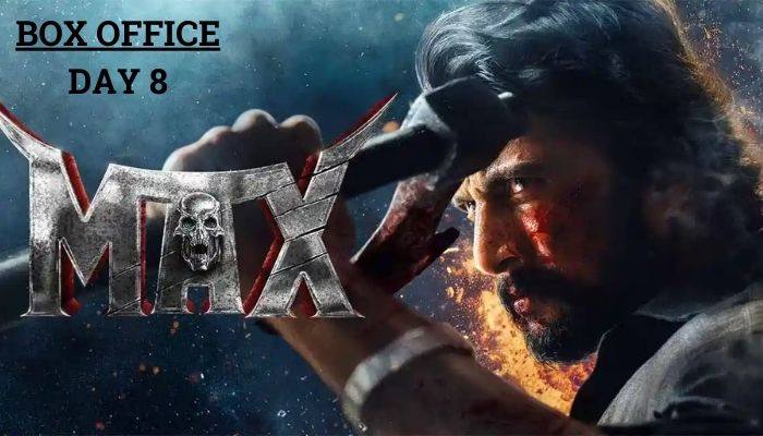 Max Box Office Collection Day 8