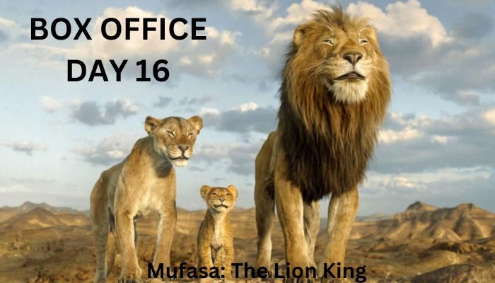 Mufasa The Lion King Box Office Collection Day 16