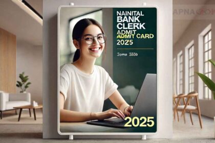 Nainital Bank Clerk Admit Card 2025