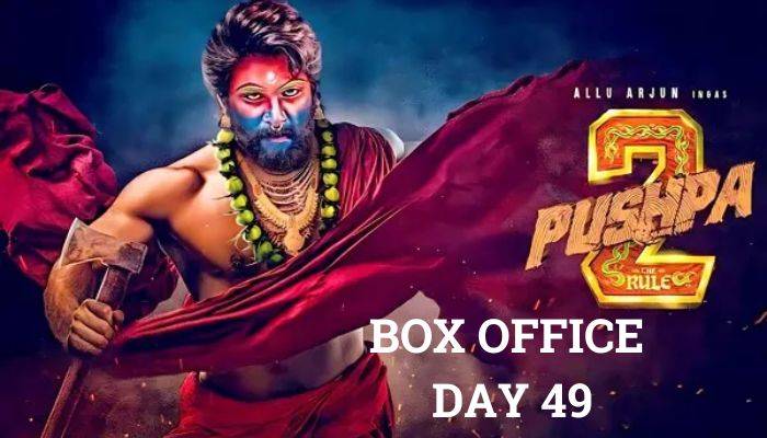 Pushpa 2 Box Office Collection Day 49