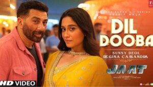 Jaat Movie Song Dil Dooba Update