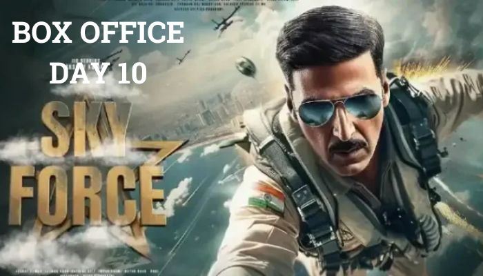 Sky Force Box Office Collection Day 10