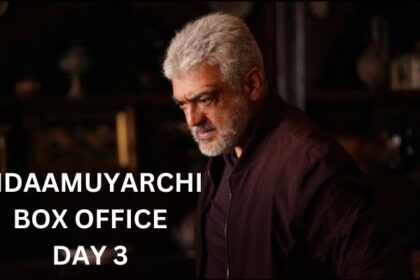 Vidaamuyarchi Box Office Collection Day 3