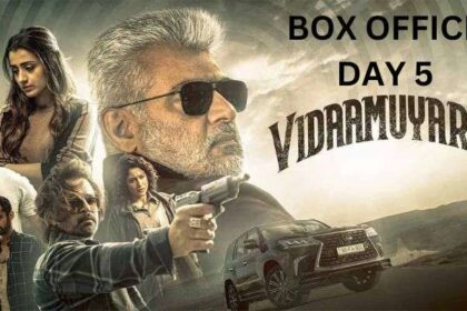 Vidaamuyarchi Box Office Collection Day 5